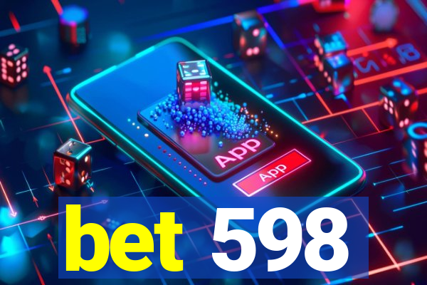 bet 598